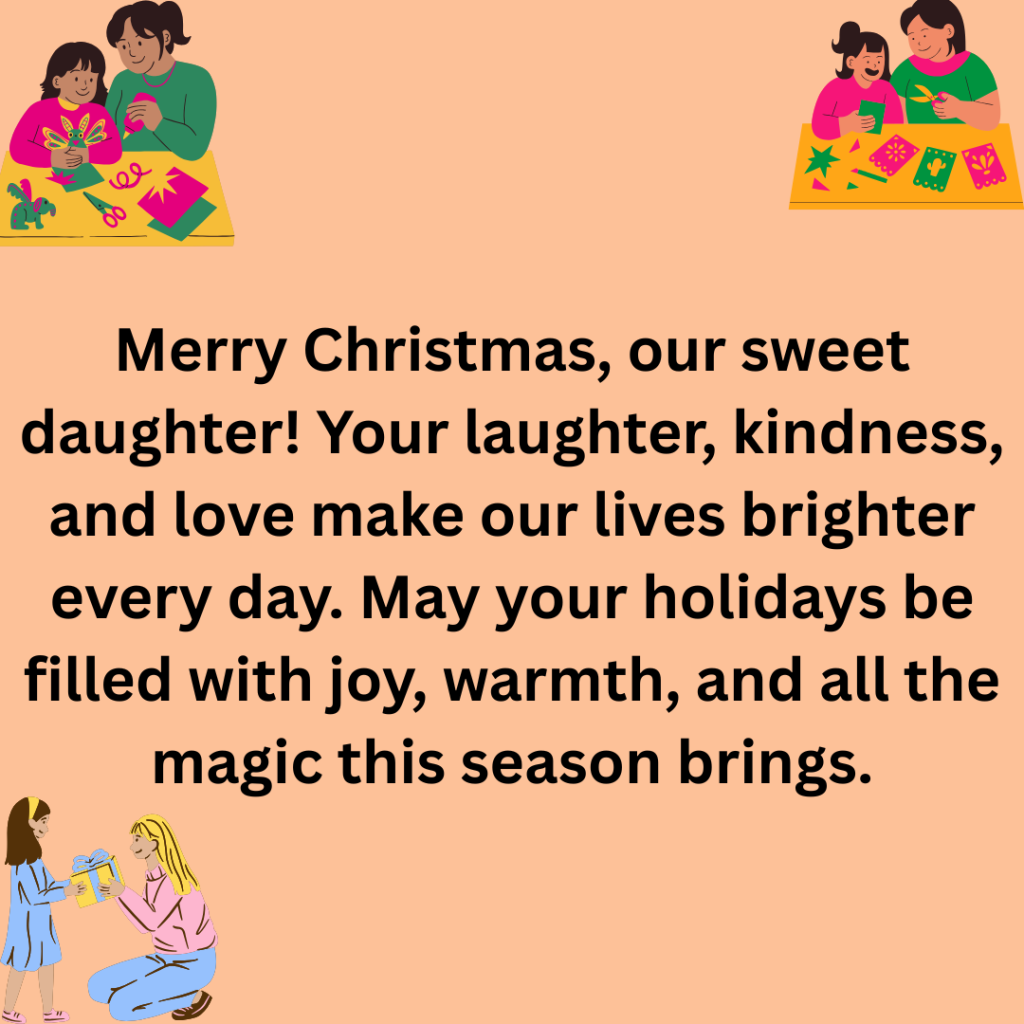 Merry Christmas dear sister You fill my life with laughter love and unforgettable memories. May your holiday season be as wonderful and special as you are. 15