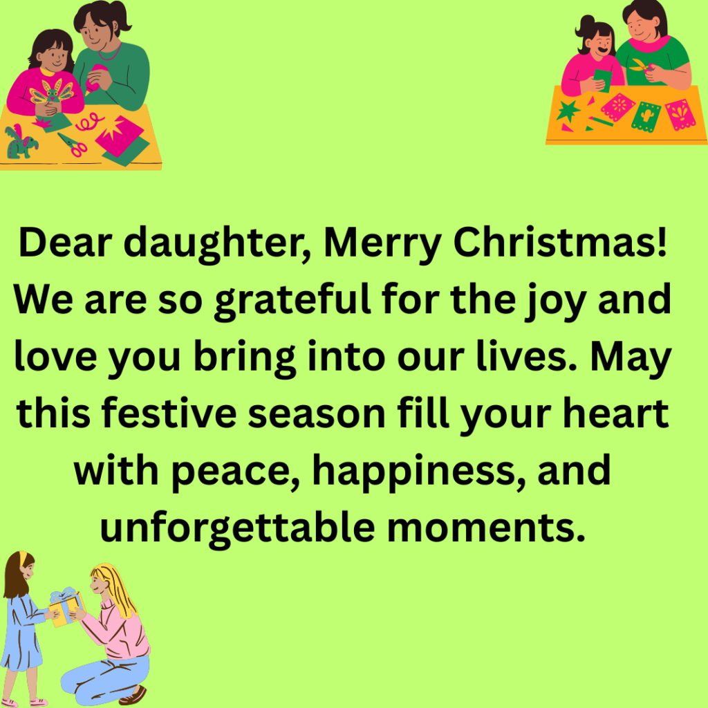 Merry Christmas dear sister You fill my life with laughter love and unforgettable memories. May your holiday season be as wonderful and special as you are. 17