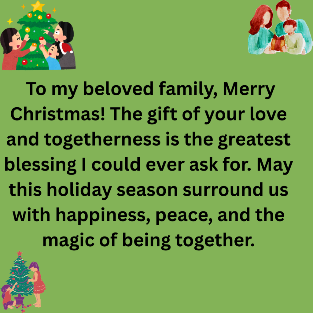 Merry Christmas dear sister You fill my life with laughter love and unforgettable memories. May your holiday season be as wonderful and special as you are. 4