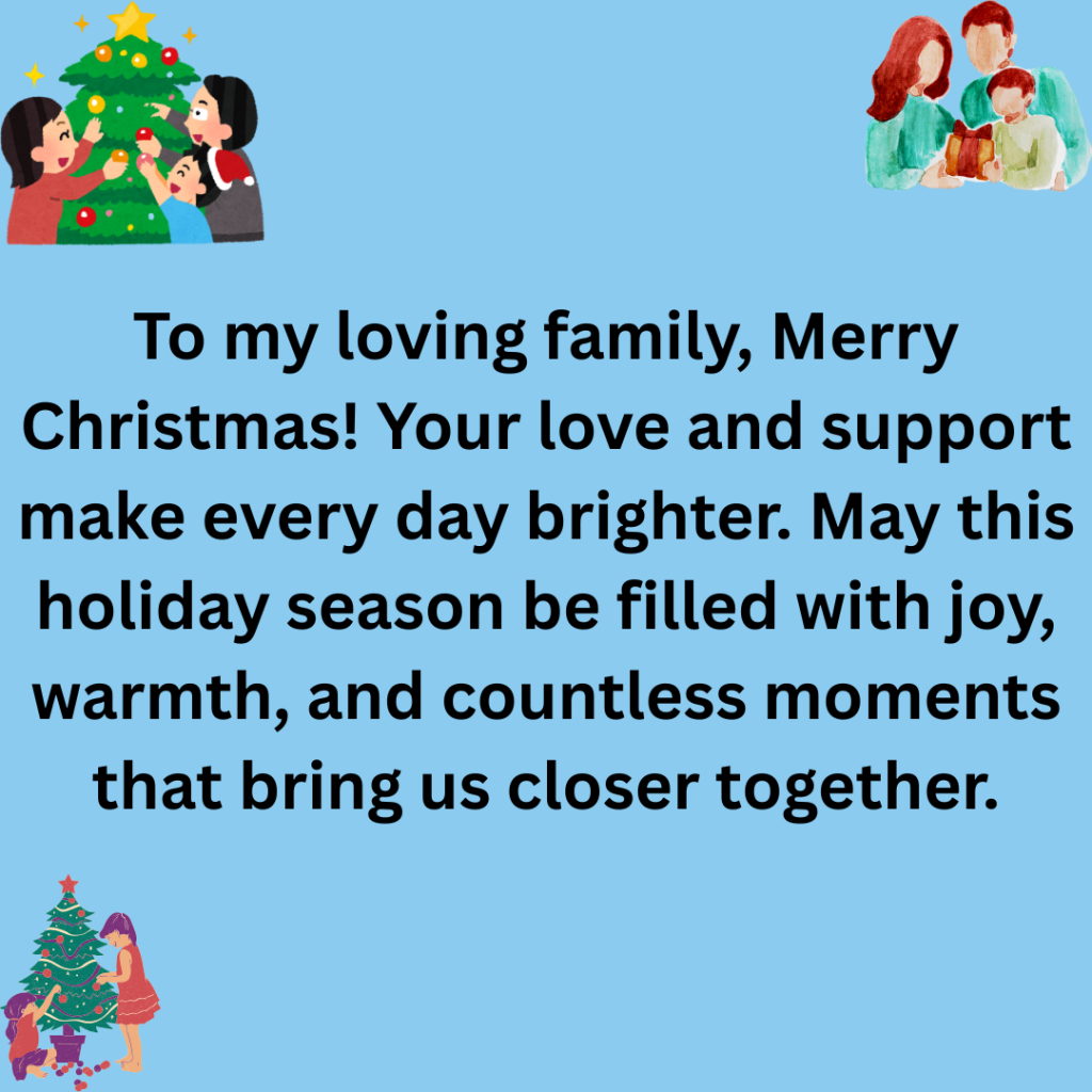Merry Christmas dear sister You fill my life with laughter love and unforgettable memories. May your holiday season be as wonderful and special as you are. 6