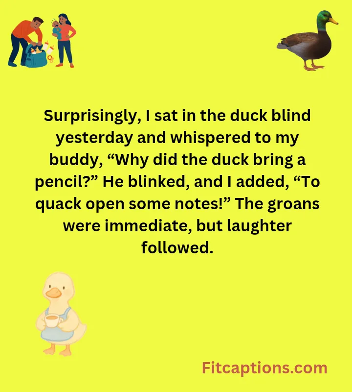 đŚ 133+ Duck Blind Dad Jokes Thatâll Quack You Up (2026) "Duck Blind Dad Jokes"