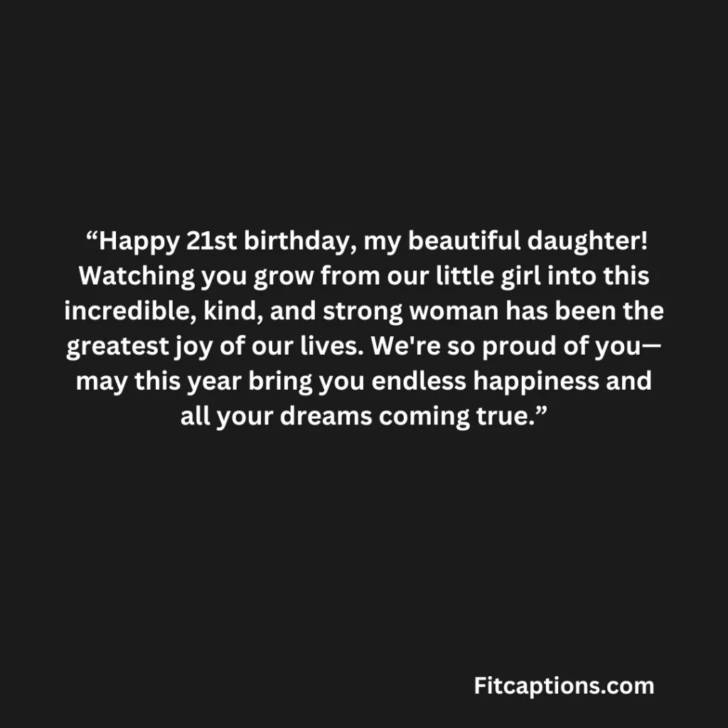 "Heartwarming 21st Birthday Messages for Daughter"