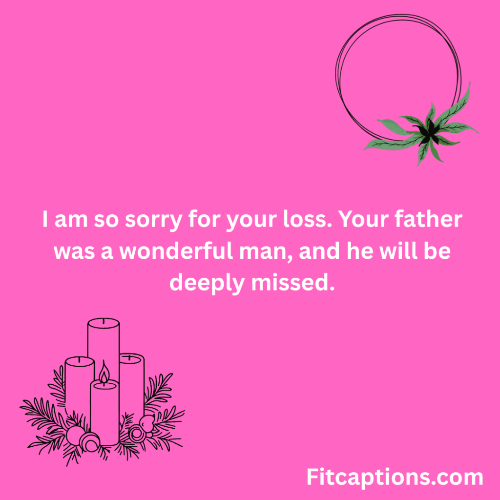 "Condolence Messages for the Loss of Father"