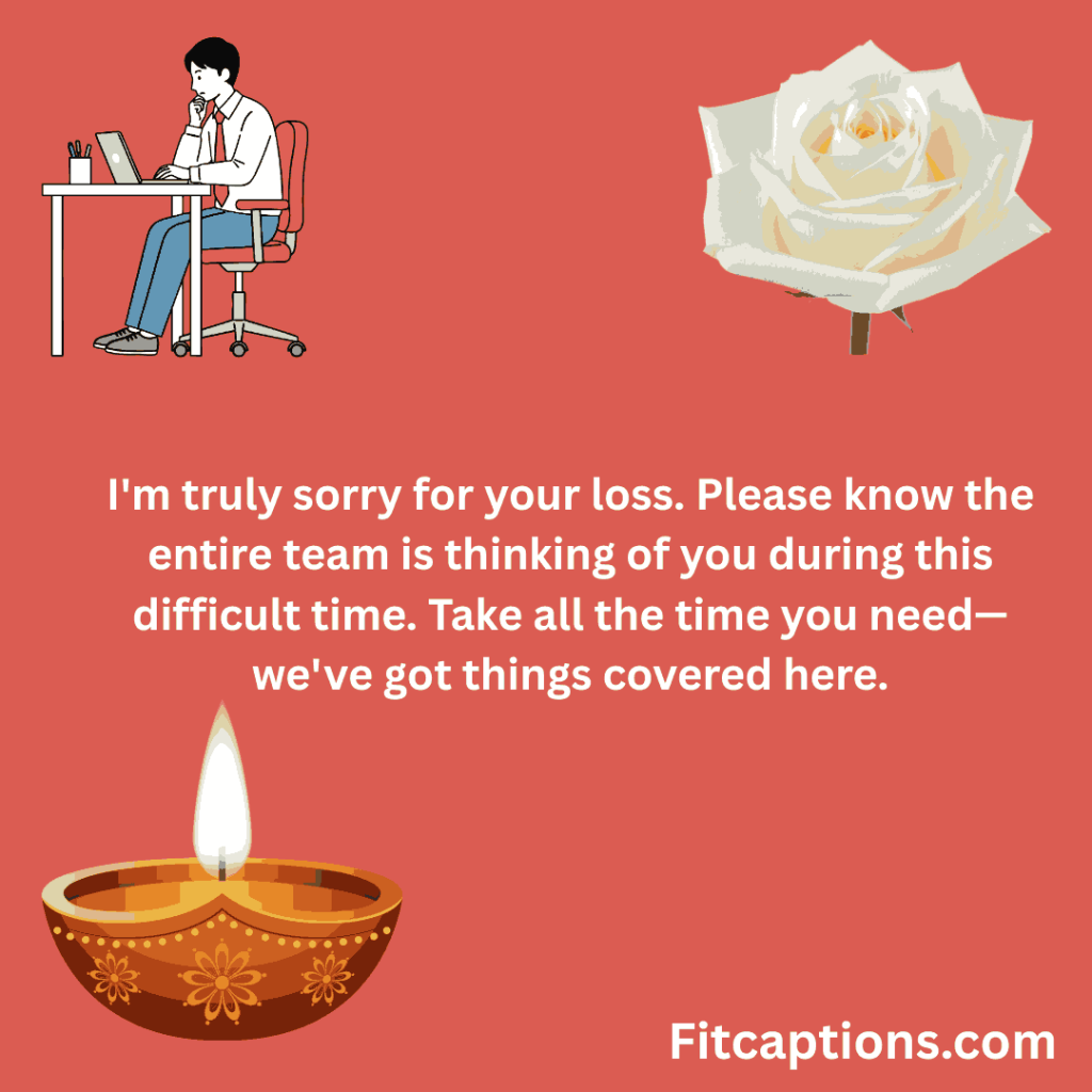 ""Condolence Messages to Coworker""
