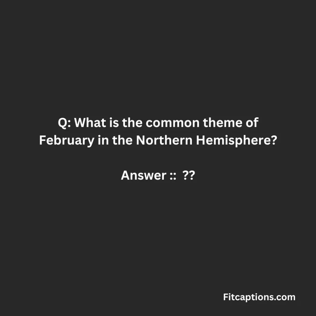 "Funny February Trivia Questions and Answers"