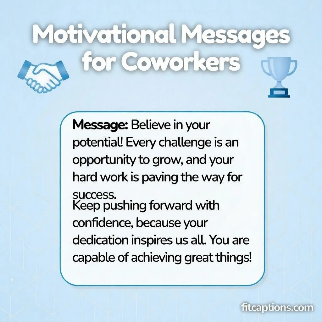 "Motivational Messages for Coworkers"