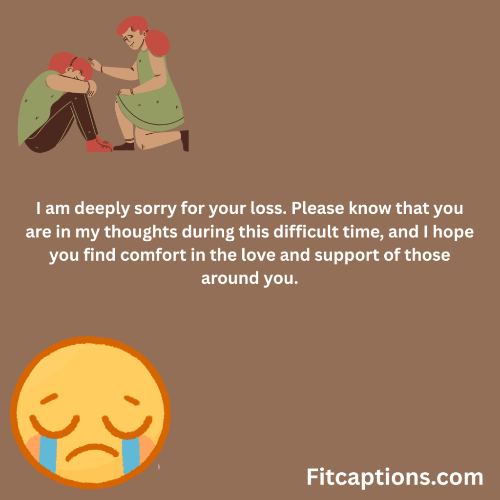 Sorry for your loss massages to coworker 1