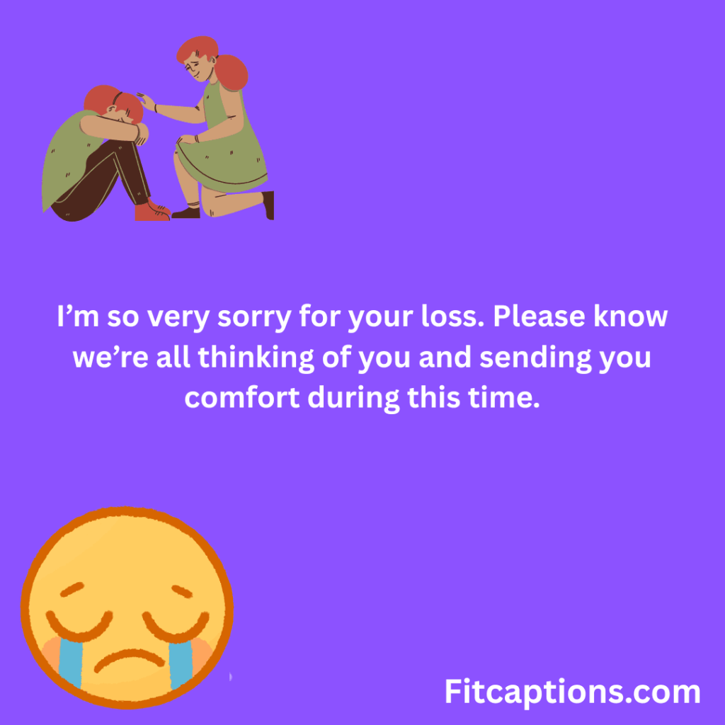 Sorry for your loss massages to coworker 2