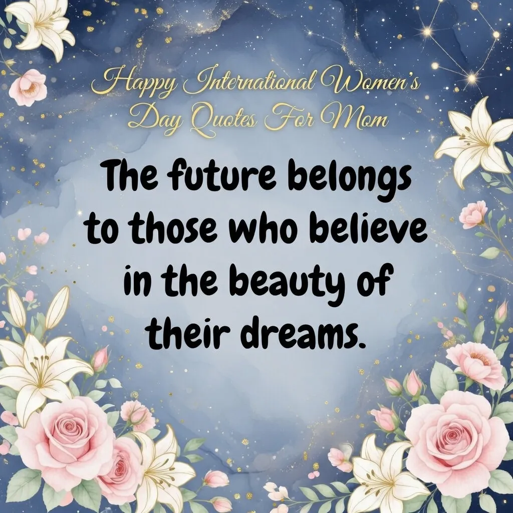 "Best International Women's Day Quotes For Mom"