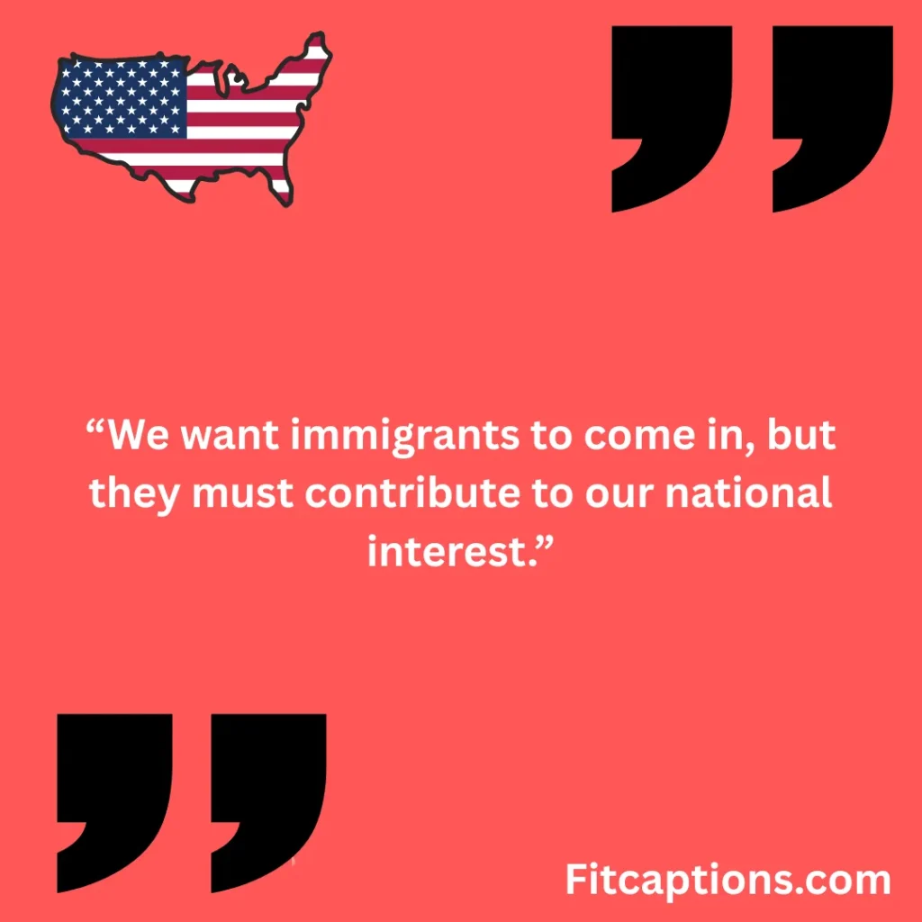 "Donald Trump quotes on immigration"