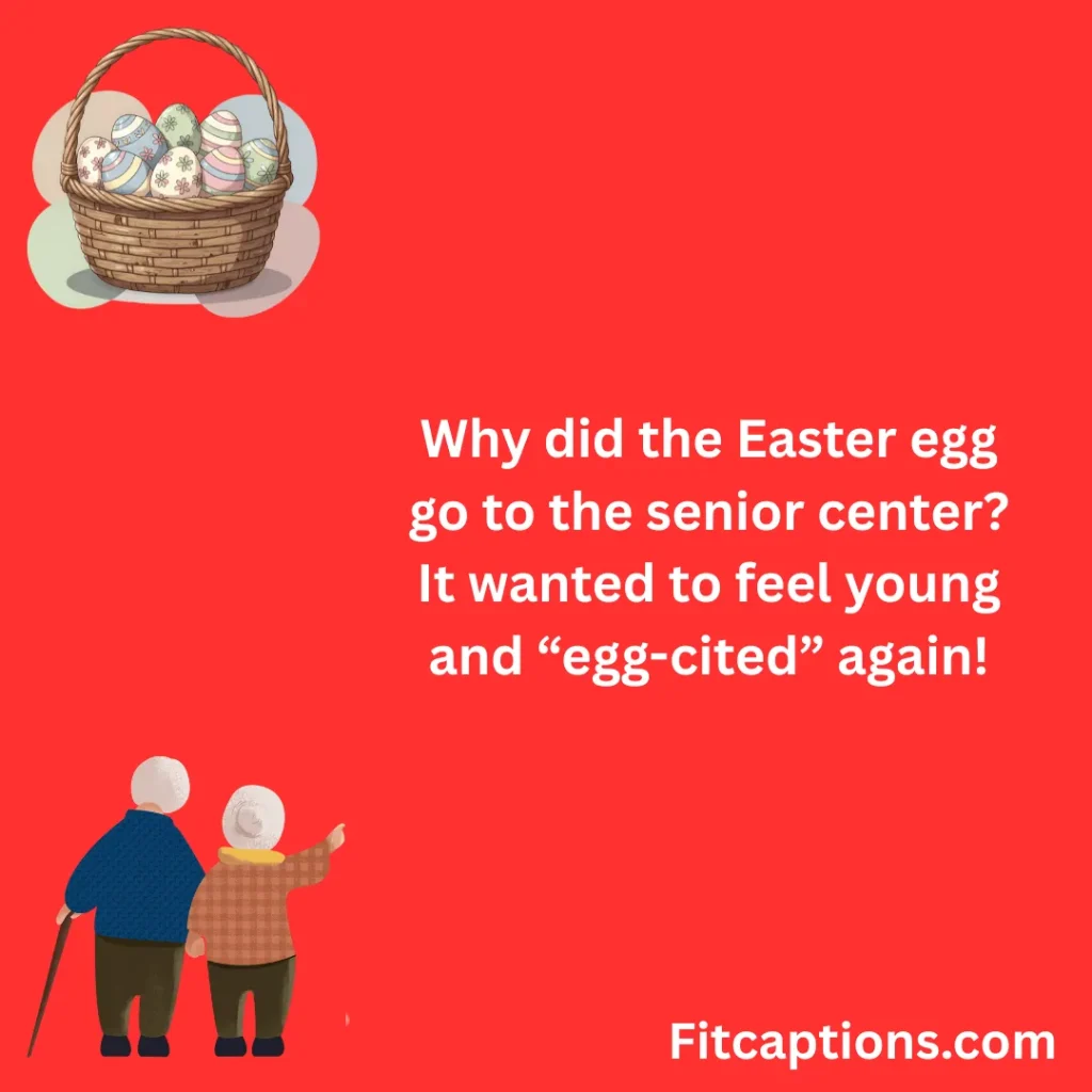 "Easter jokes for seniors"