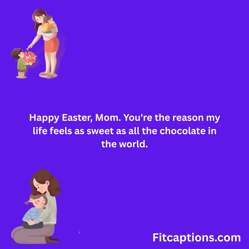 "Easter Wishes for Mom"