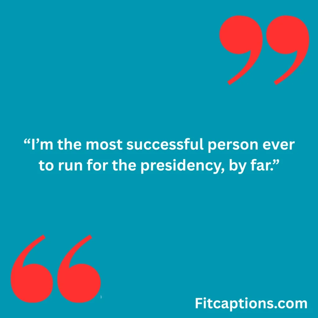 "Famous Donald Trump Quotes"