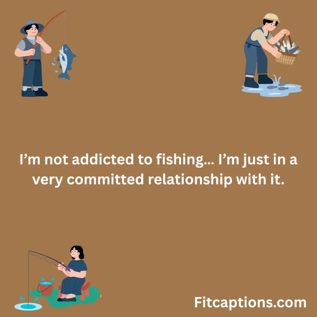 "Funny Fishing Quotes"