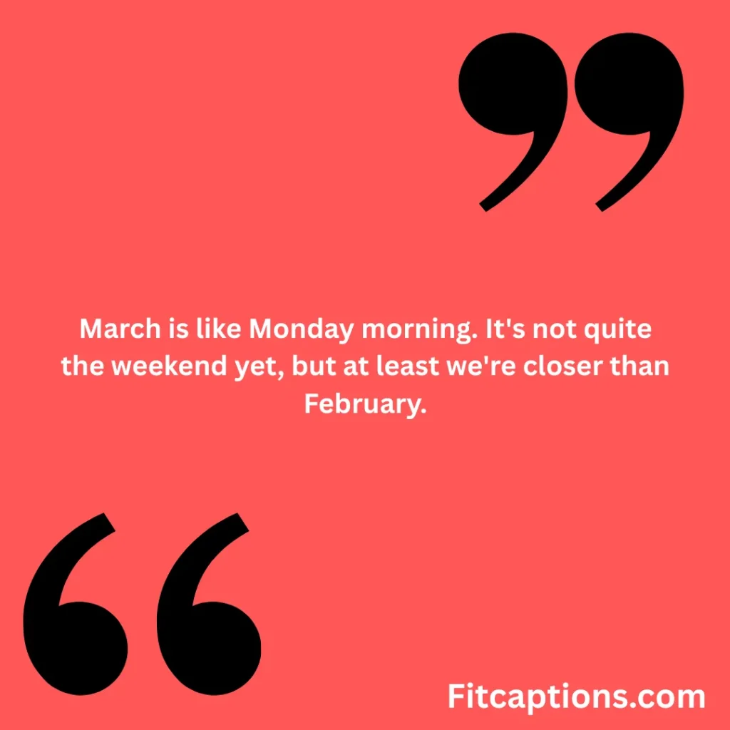 "March Motivational Quotes for Work"