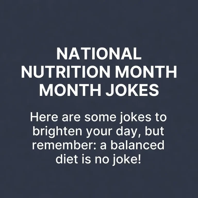 "National Nutrition Month Jokes"