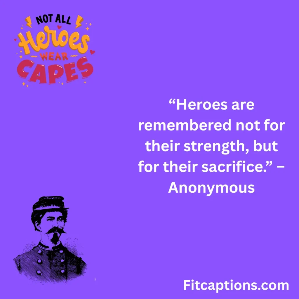 "War Hero Quotes"
