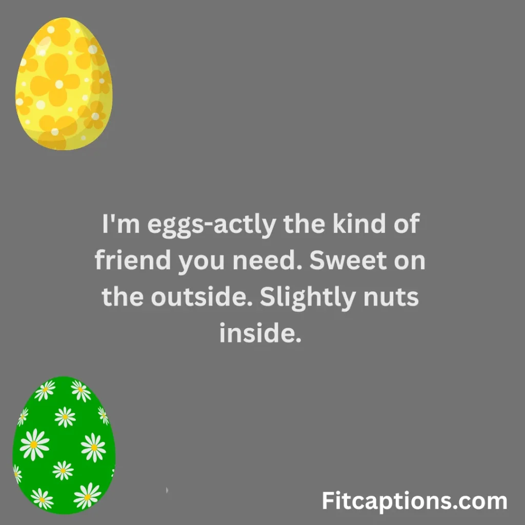 "Cute Easter Egg Sayings"