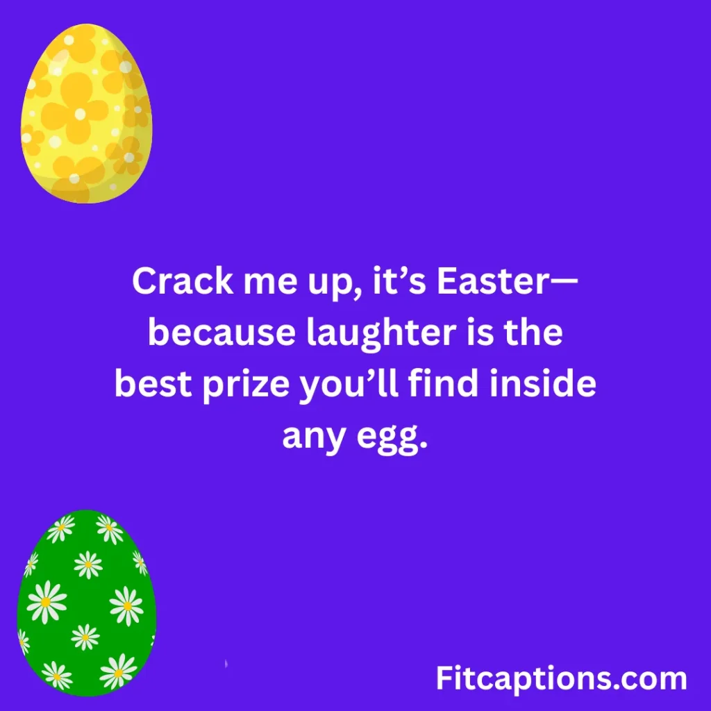 "Cute Easter Egg Sayings"