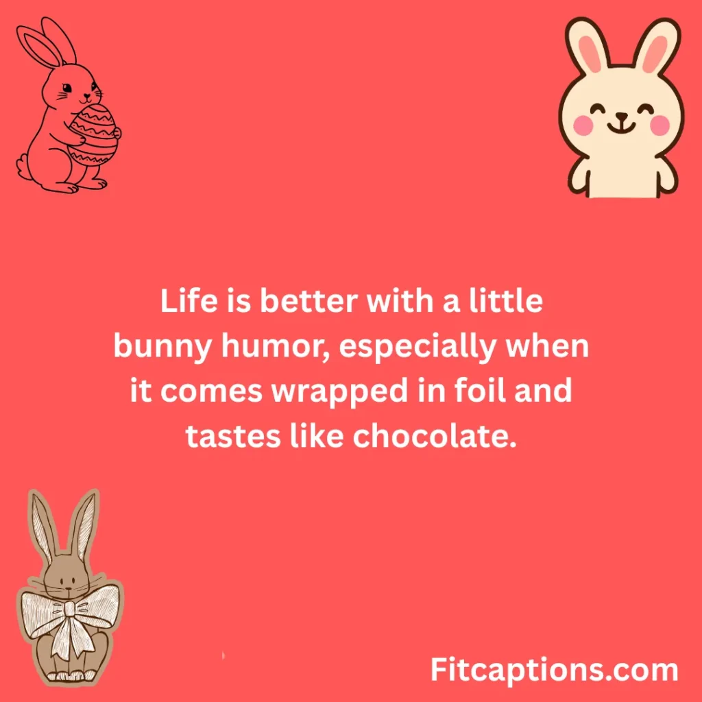 "Funny Easter Bunny Sayings"