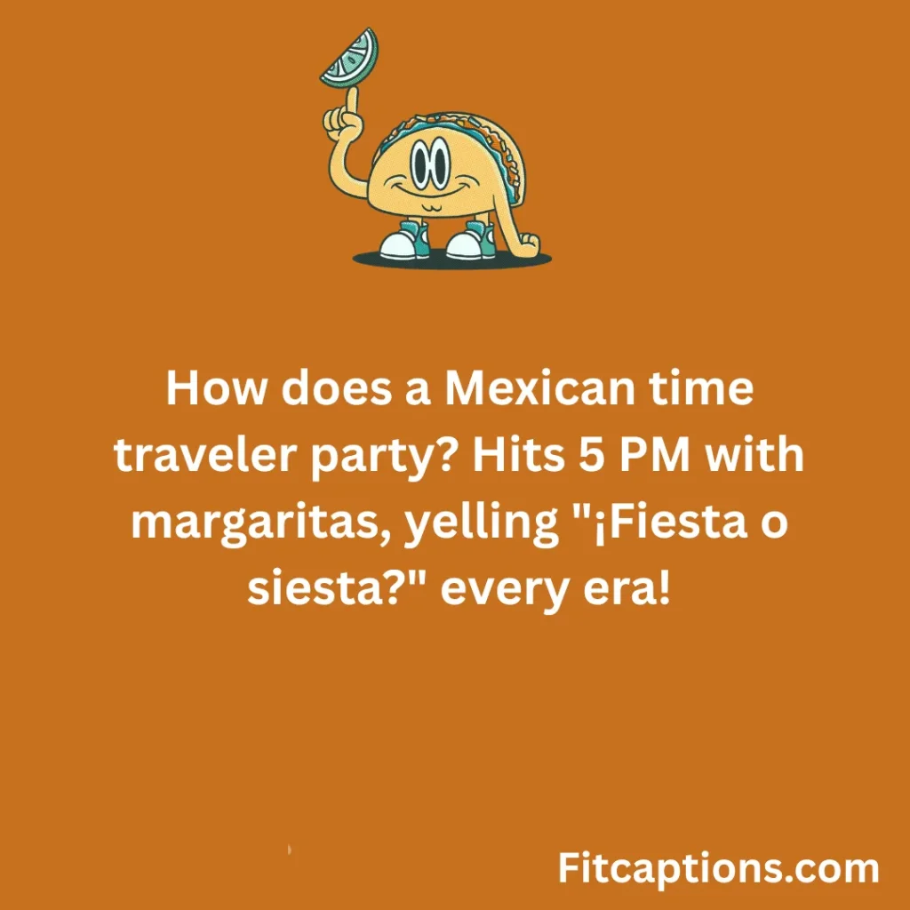 119+ Funny Mexican Jokes That Bring the Fiesta of Laughter (2026) Funny Mexican Jokes