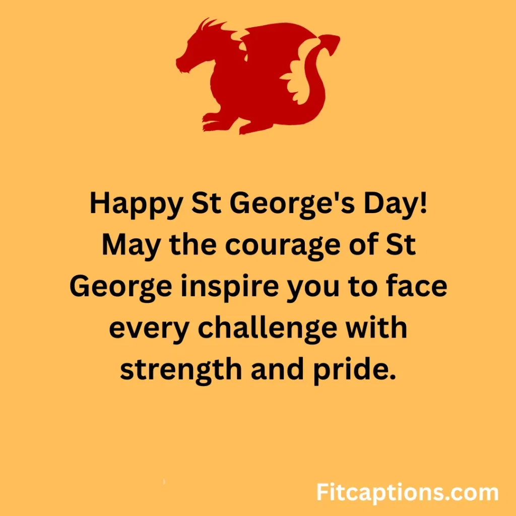 131+ Inspiring St George’s Day Messages to Celebrate Courage & Pride (2026) "St George’s Day Messages"