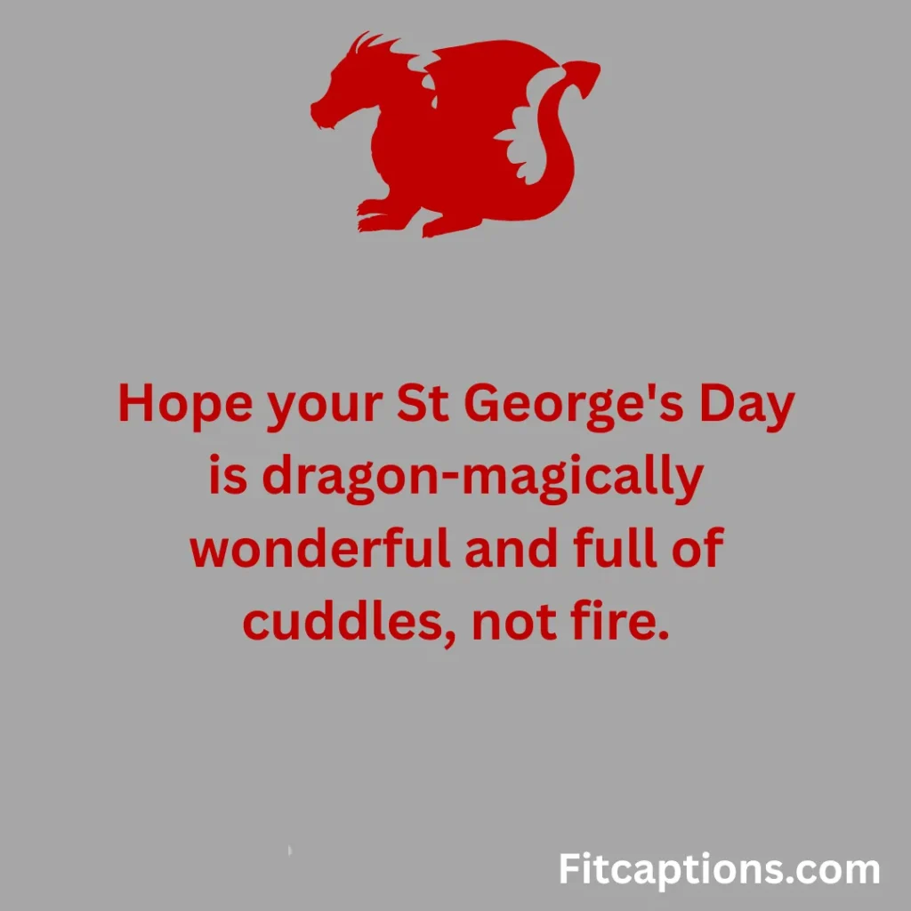 131+ Inspiring St George’s Day Messages to Celebrate Courage & Pride (2026) "St George’s Day Messages"