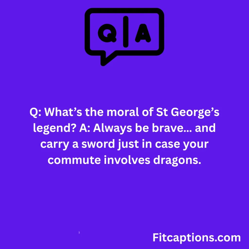 "Fun St. George’s Day Trivia Questions And Answers"