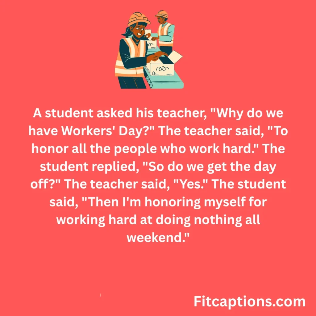 Funny Workers’ Day Memes & Jokes 