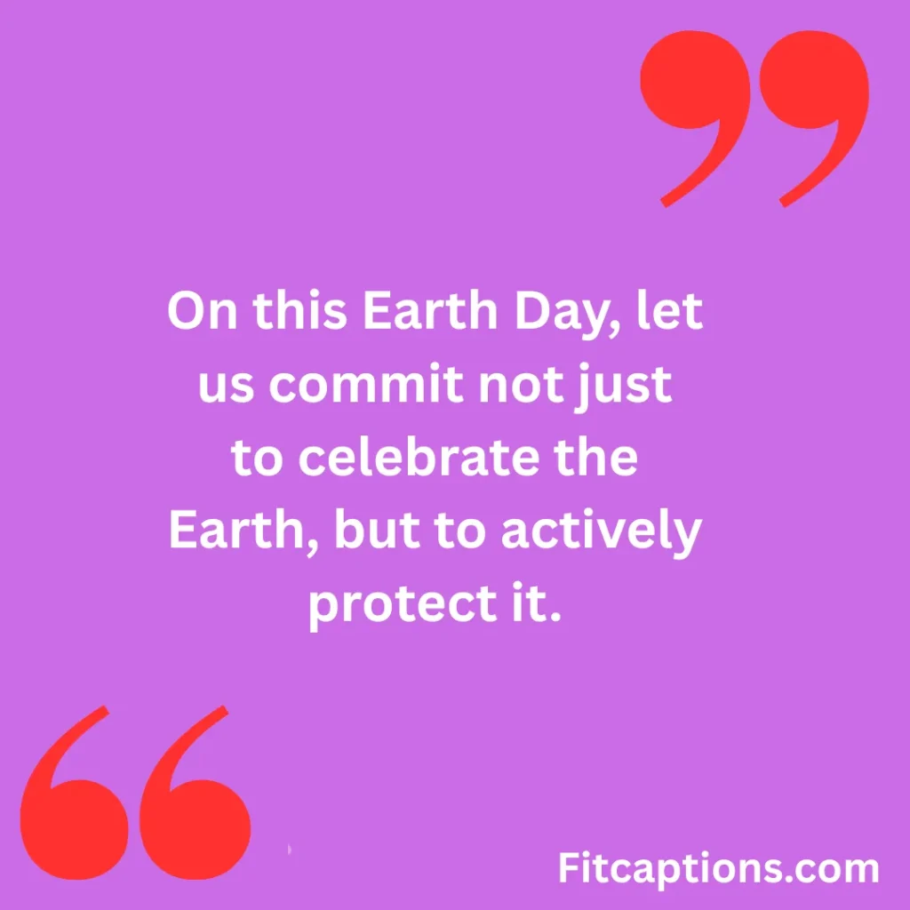 "Inspirational Quotes About Earth Day"