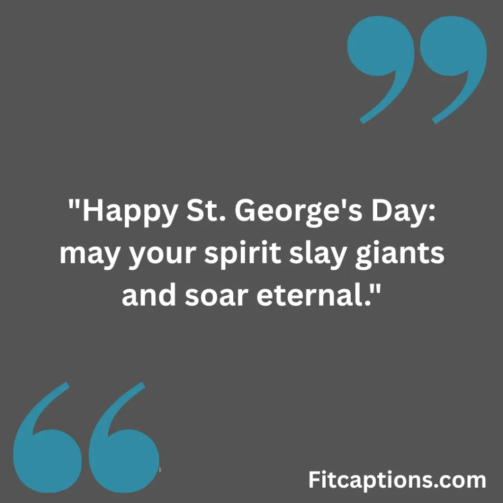 ""Inspirational St George’s Day Quotes""