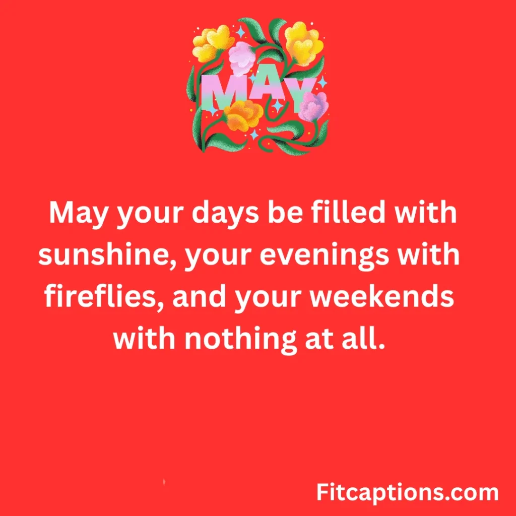 "Beautiful May Wishes and Prayers "
