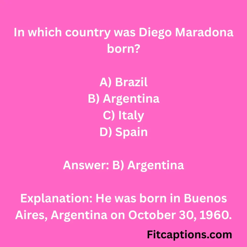 "Diego Maradona Quiz Questions and Answers"