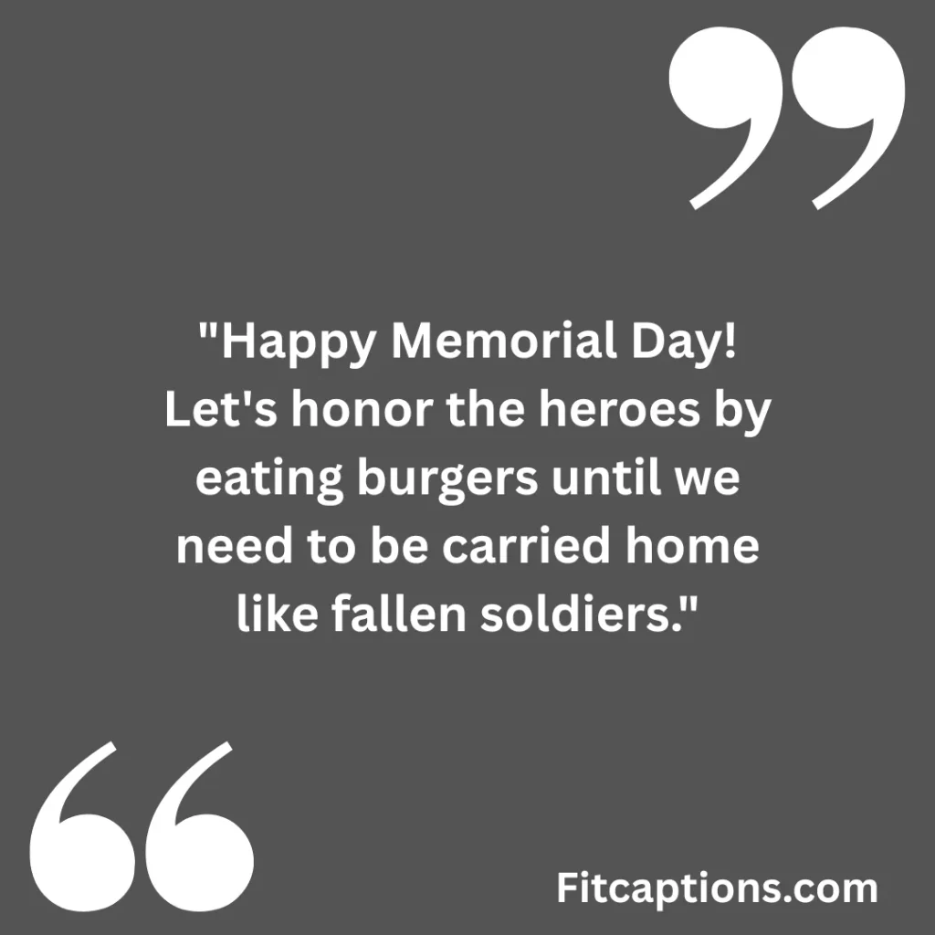 "Funny Memorial Day Quotes"