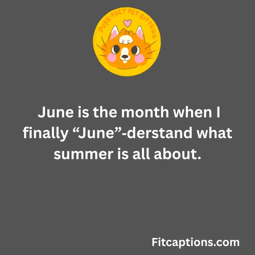 "Funny June Puns And One-Liners"