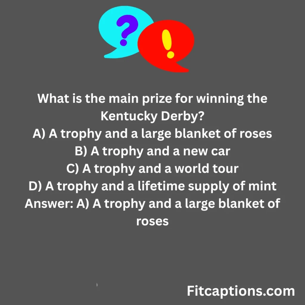 "Kentucky Derby Trivia Questions And Answers"