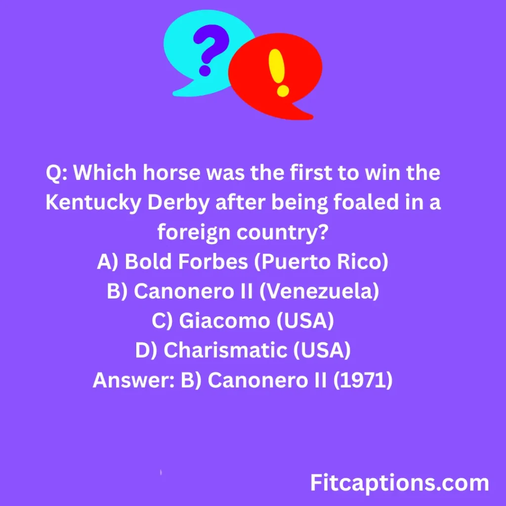 "Kentucky Derby Trivia Questions And Answers"