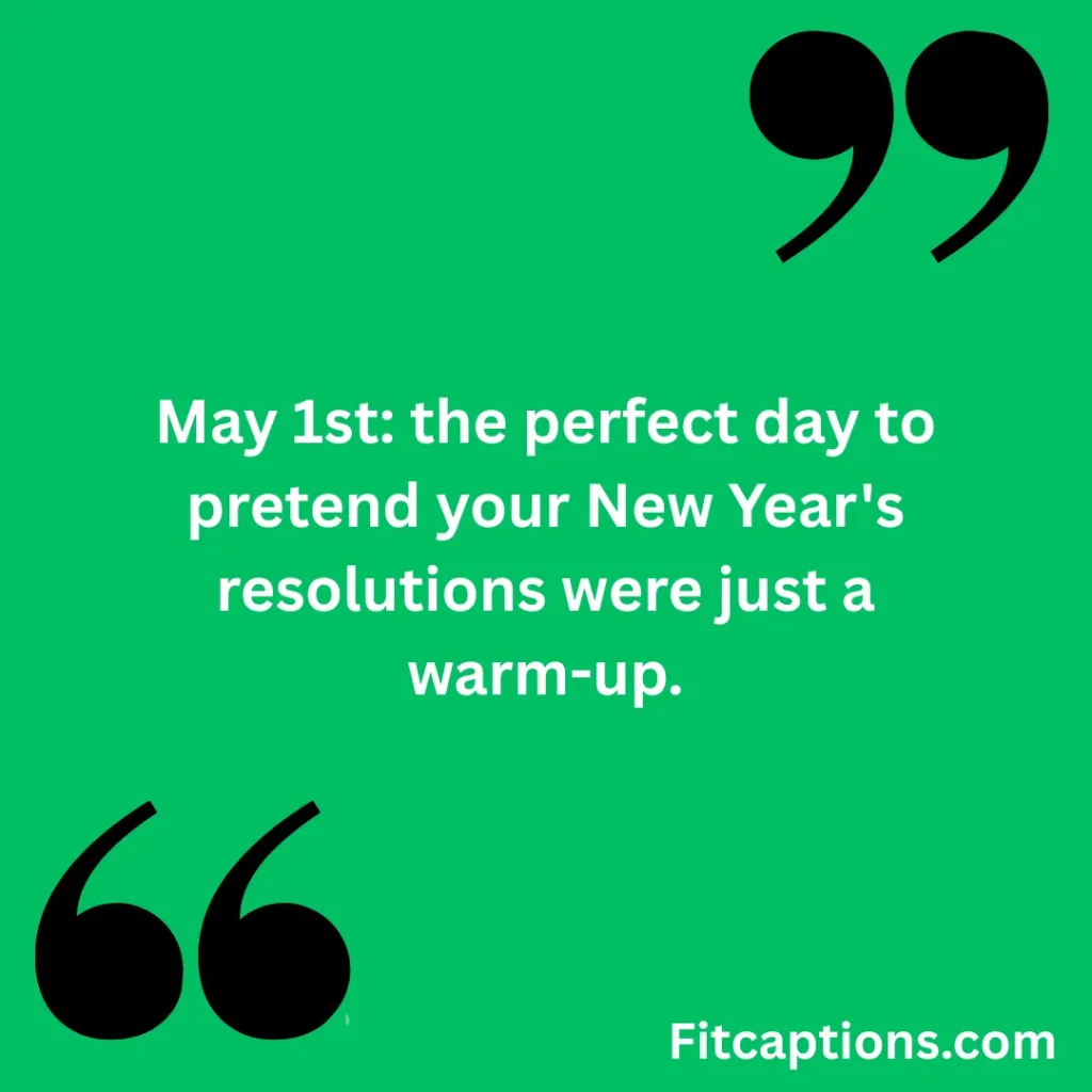 May 1st Motivational Quotes