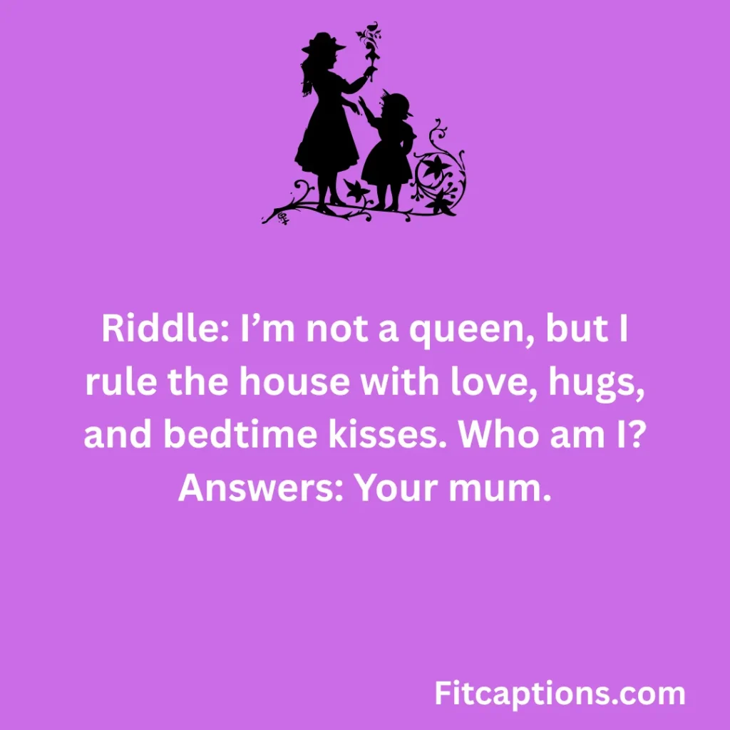 "Mother’s Day Riddles for Kids"