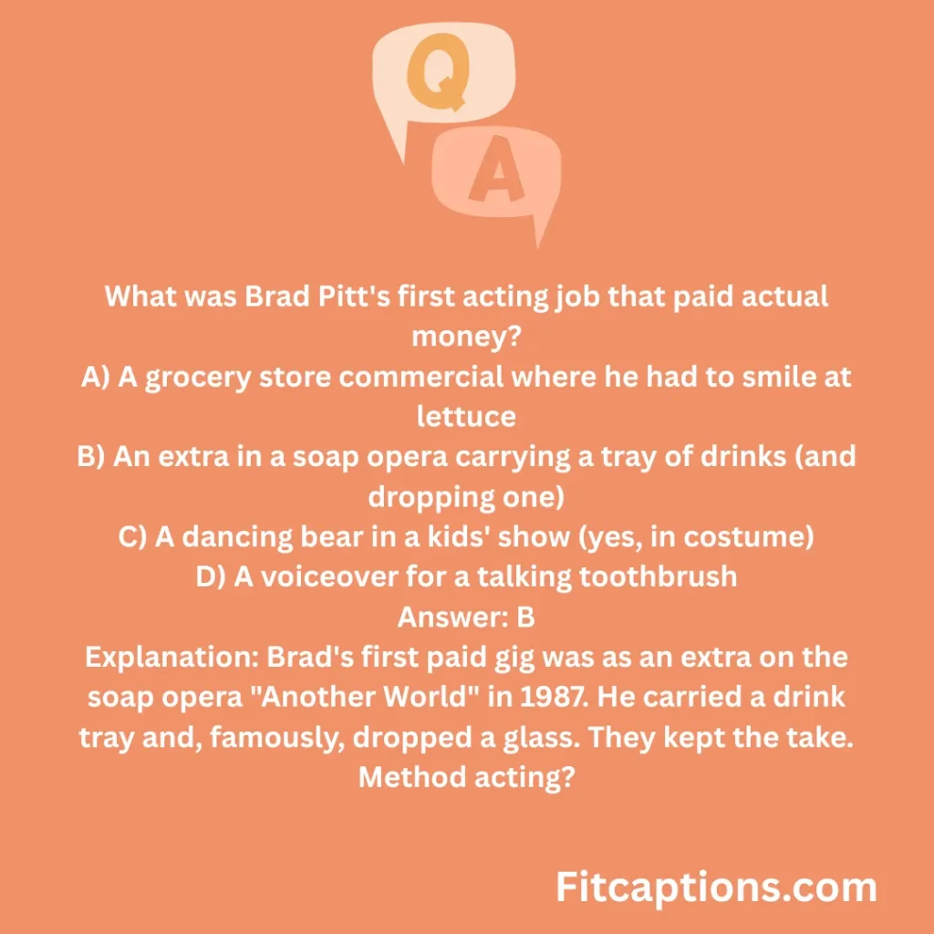 "Brad Pitt Quiz Questions and Answers"