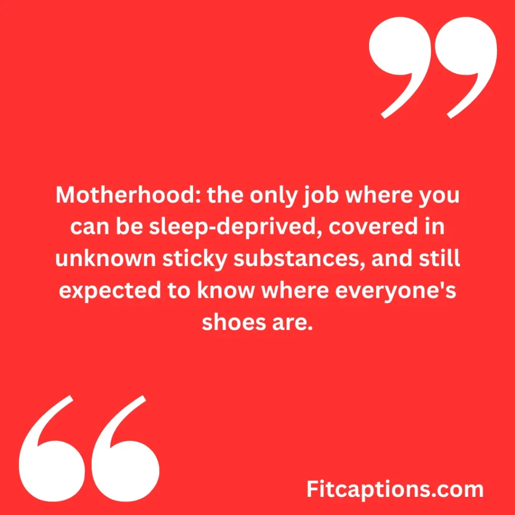 "Funny Mother’s Day Quotes"