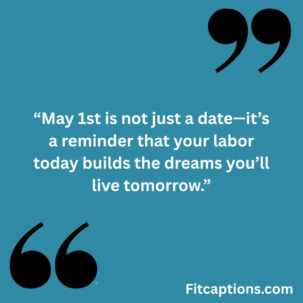 May 1st Motivational Quotes