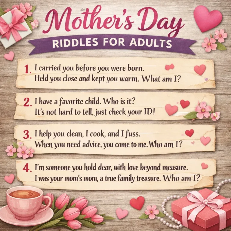 "Mother’s Day Riddles for Adults"