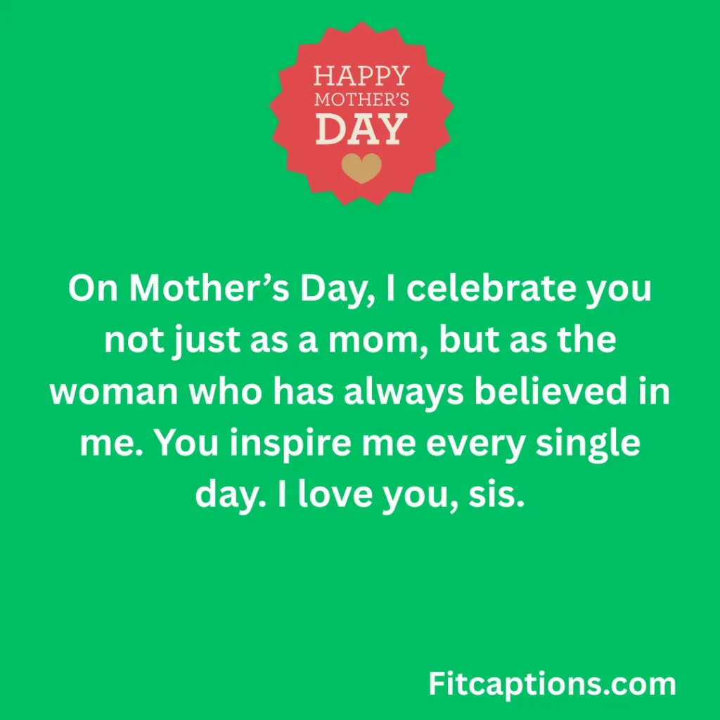"Mother’s Day Wishes for Sister"