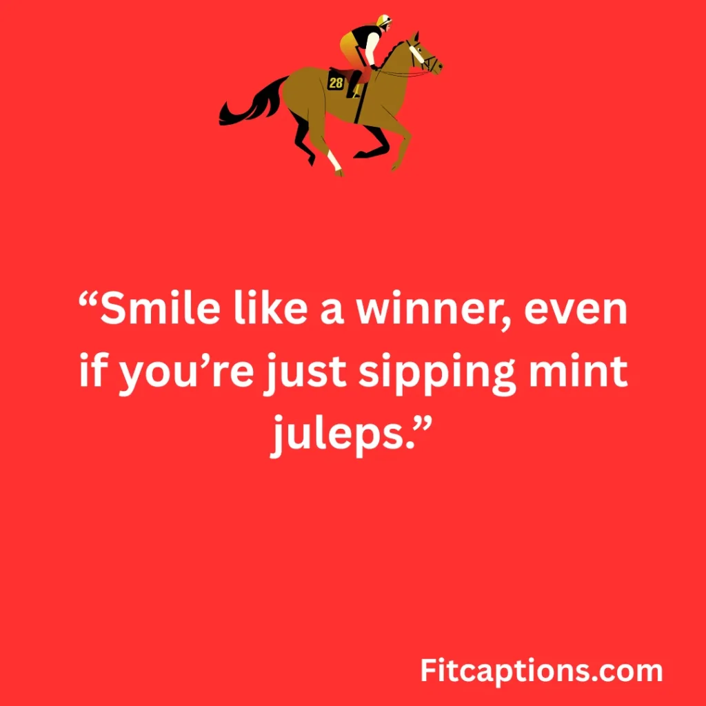 "Short Kentucky Derby Quotes"