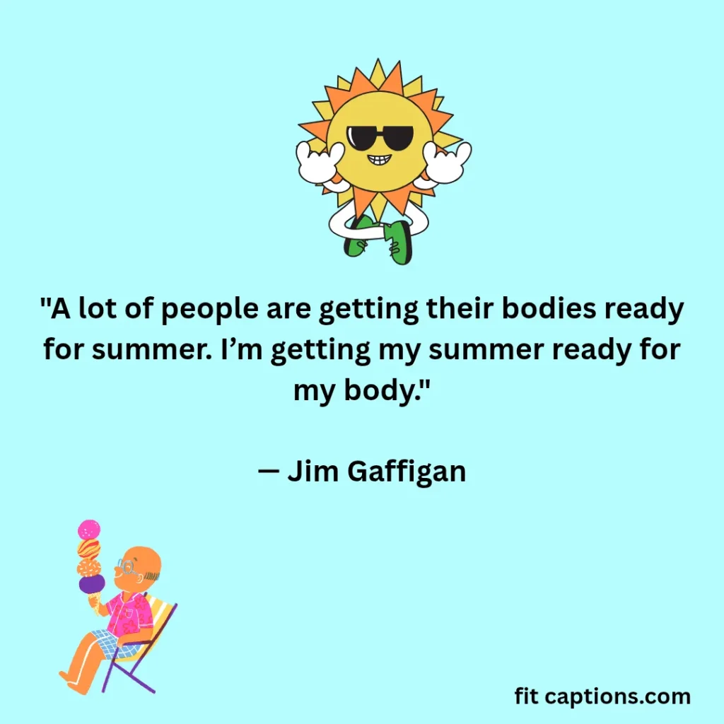 "Funny Summer Quotes "