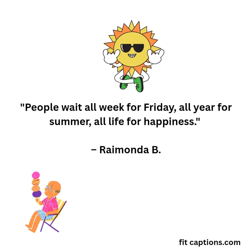 "Funny Summer Quotes "