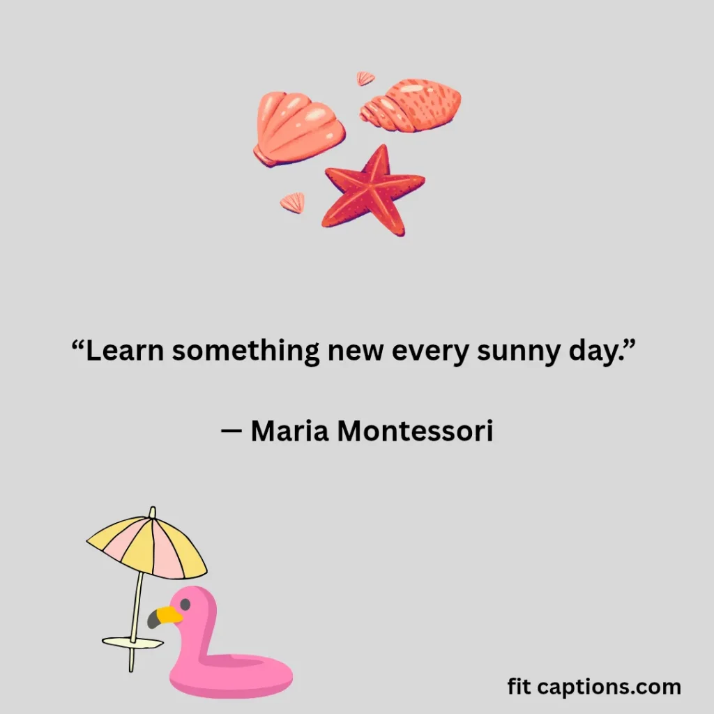 "Motivational Summer Quotes"