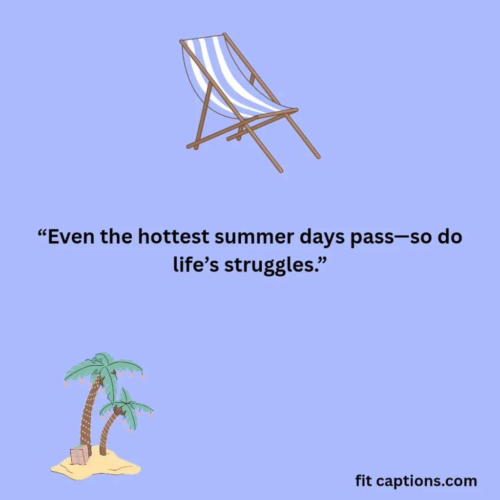 "Summer Quotes About Life"