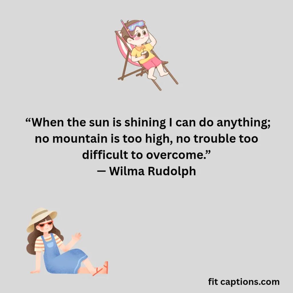 "Summer Quotes for Work"